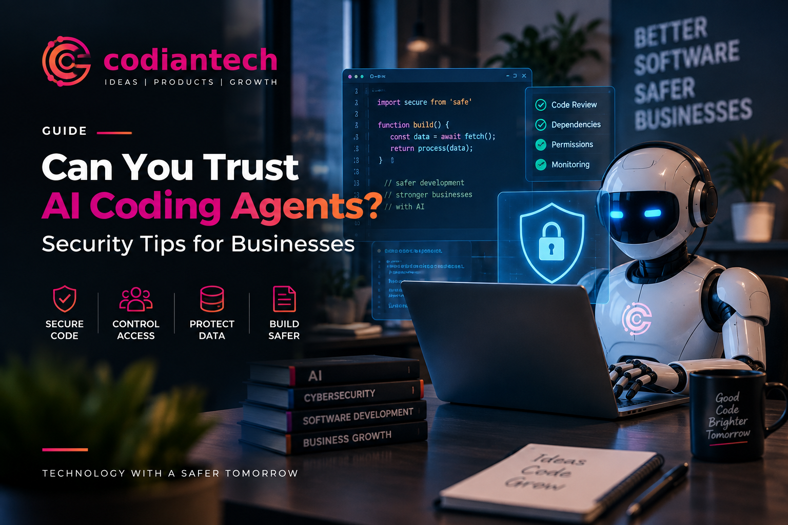 Codiantech Guide: Can You Trust AI Coding Agents? Security Tips for Businesses